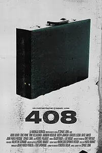 Постер к фильму «408 (2019)»