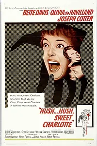 Постер к фильму «Тише... тише, милая Шарлотта (1964)»