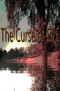 Постер к фильму «The Curse of EVE (2019)»