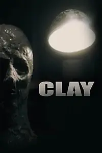 Главный постер фильма «Clay (2019)»