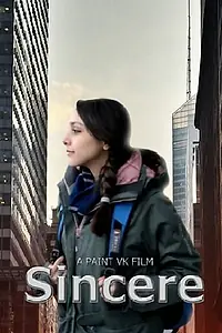 Постер к фильму «Sincere (2019)»