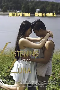Главный постер фильма «Listening to Luna (2019)»