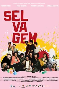 Постер к фильму «Selvagem (2019)»