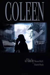 Постер к фильму «Coleen. (2020)»