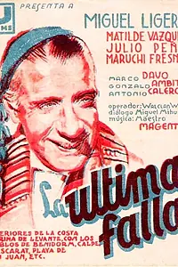 Постер к фильму «La última falla (1940)»