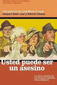 Главный постер фильма «Вы можете быть убийцей (1961)»