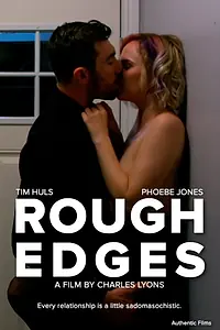 Постер к фильму «Rough Edges (2022)»