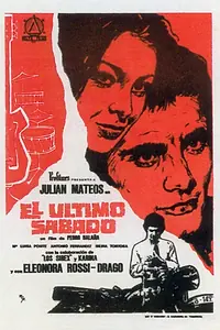 Постер к фильму «El último sábado (1967)»