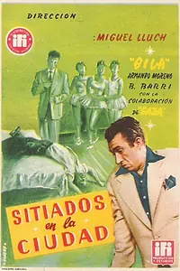 Главный постер фильма «Sitiados en la ciudad (1957)»