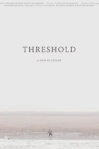 Постер к фильму «Threshold (2020)»
