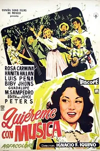 Постер к фильму «Quiéreme con música (1957)»
