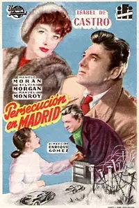 Главный постер фильма «Persecución en Madrid (1952)»