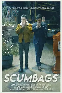 Постер к фильму «Scumbags (2019)»