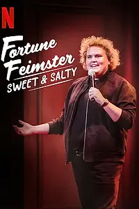 Главный постер фильма «Fortune Feimster: Sweet & Salty (2020)»