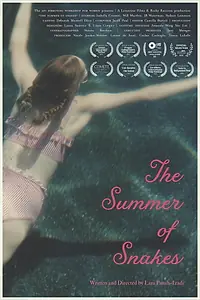 Главный постер фильма «The Summer of Snakes (2020)»