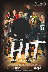 Постер к сериалу «ХИТ (2020)»