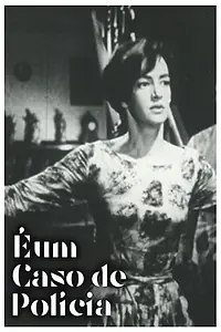 Постер к фильму «Um Caso de Polícia (1959)»