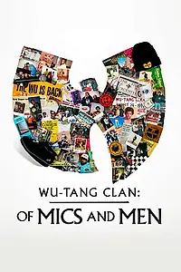 Главный постер сериала «Wu-Tang Clan: О микрофонах и людях (2019)»