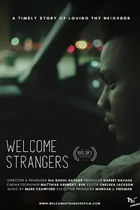 Главный постер фильма «Welcome Strangers (2020)»