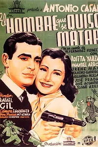 Постер к фильму «El hombre que se quiso matar (1942)»