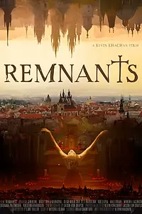 Постер к фильму «Remnants (2021)»