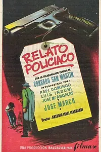 Постер к фильму «Relato policíaco (1954)»