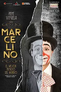 Постер к фильму «Marcelino, el mejor payaso del mundo (2020)»