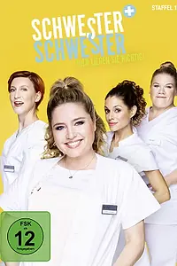 Постер к сериалу «Schwester, Schwester – Hier liegen Sie richtig! (2019)»