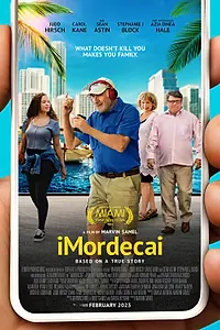 Главный постер фильма «АйМордекай (2022)»
