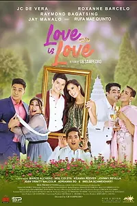 Главный постер фильма «Love Is Love (2019)»