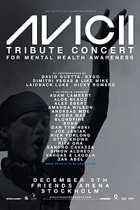 Постер к фильму «Avicii Tribute Concert - In Loving Memory of Tim Bergling (2019)»