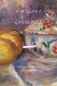 Главный постер фильма «A Holiday Casserole Your Man Will Love (2020)»