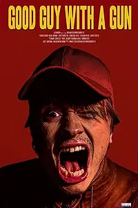 Главный постер фильма «Good Guy with a Gun (2020)»