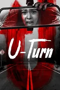 Постер к фильму «U-Turn (2020)»