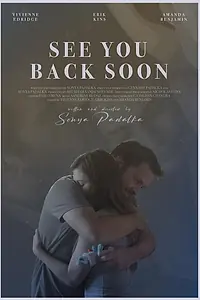 Главный постер фильма «See you back soon (2020)»