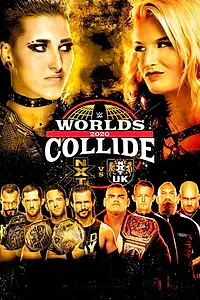 Постер к фильму «NXT Worlds Collide (2020)»