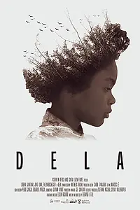 Главный постер фильма «Dela (2018)»