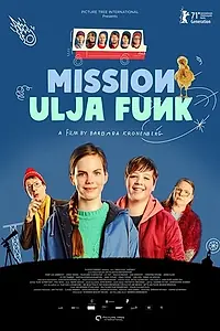 Постер к фильму «Миссия Ули Фанк (2021)»