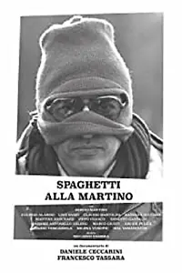 Постер к фильму «Spaghetti alla Martino (2019)»