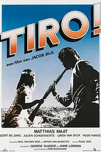 Главный постер фильма «Tiro (1979)»