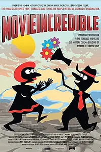 Постер к мультфильму «Movieincredible (2020)»