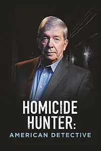 Постер к сериалу «Homicide Hunter: American Detective (2021)»