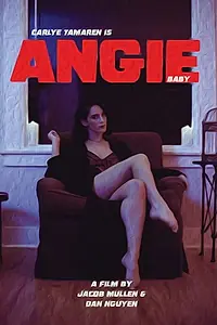 Главный постер фильма «Angie Baby (2020)»