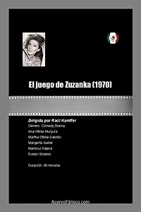 Главный постер фильма «El juego de Zuzanka (1970)»