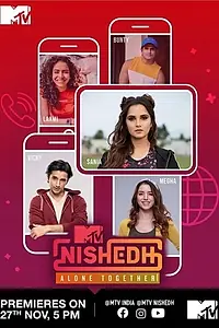 Постер к сериалу «MTV Nishedh (2020)»