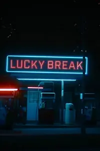 Постер к фильму «Lucky Break (2020)»