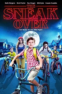 Главный постер фильма «The Sneak Over (2020)»