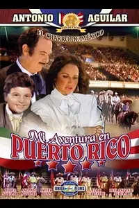Главный постер фильма «Mi aventura en Puerto Rico (1977)»