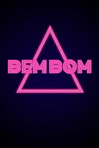 Постер к фильму «Bem Bom (2021)»