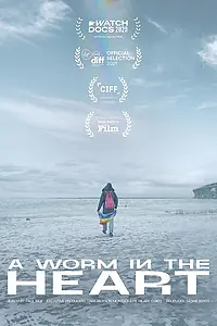 Главный постер фильма «A Worm in the Heart (2020)»